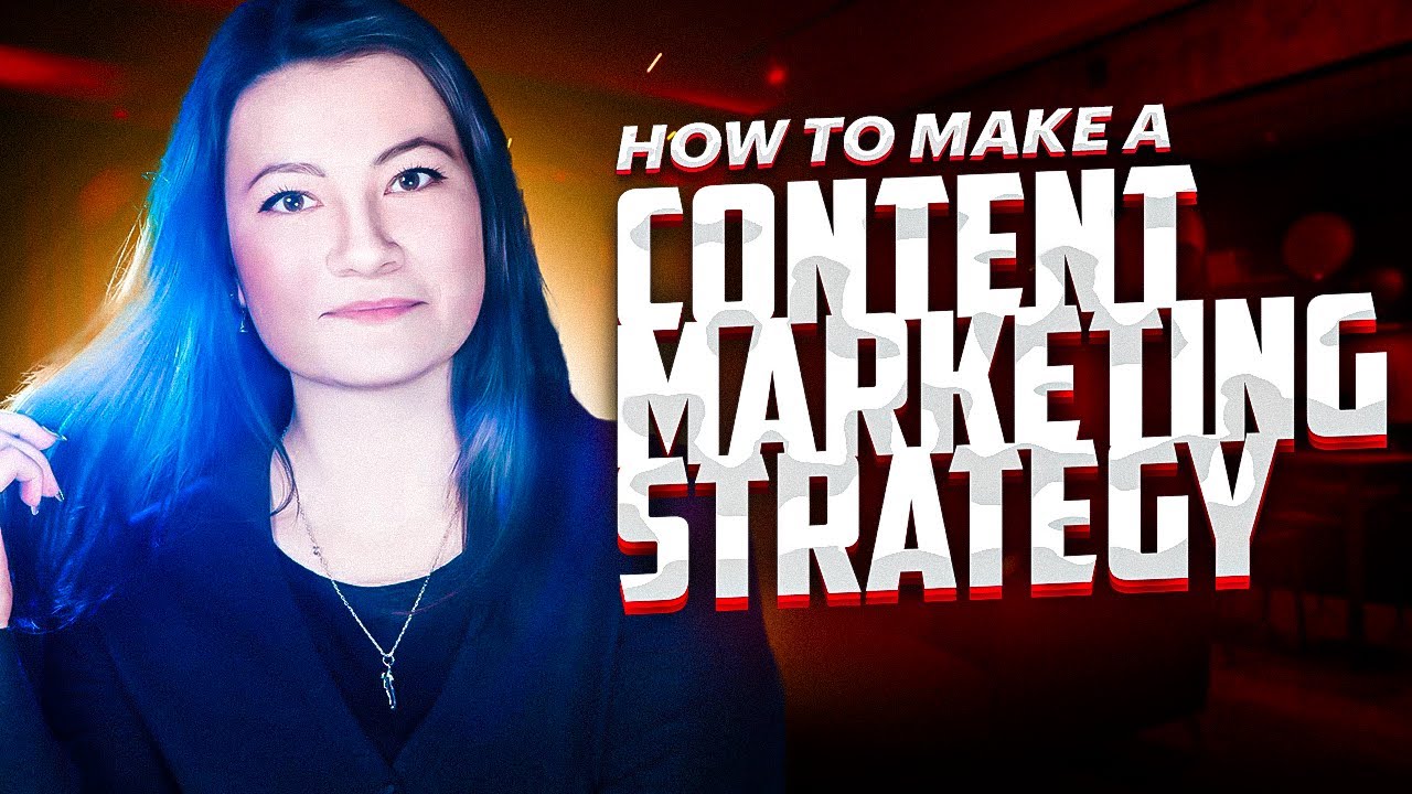 How to Create the Best Content Marketing Strategy (2022)