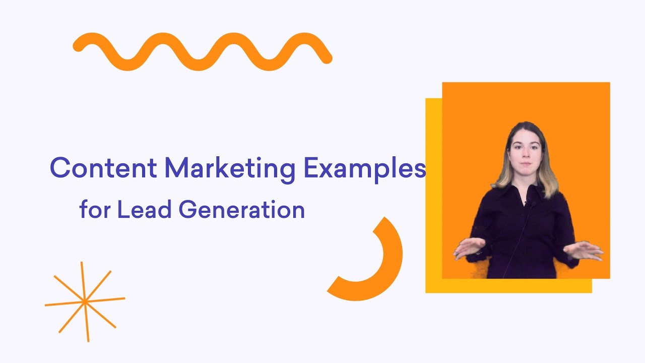 Content Marketing Examples for Lead Generation
