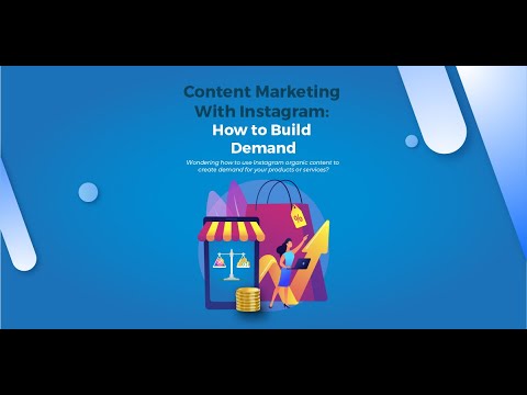 Content Marketing With Instagram: How to Build Demand | SocialClub24
