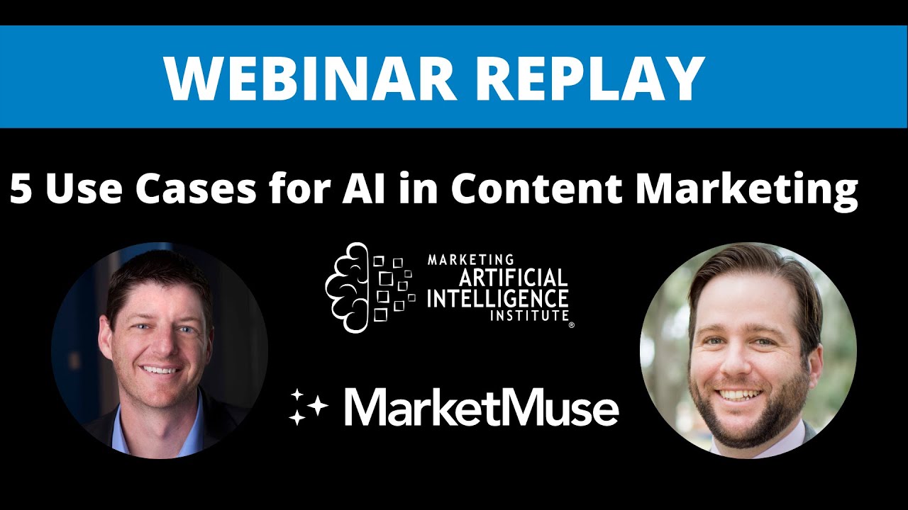 5 Use Cases for AI in Content Marketing - Webinar